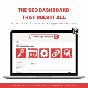 SEO Manager Notion Dashboard