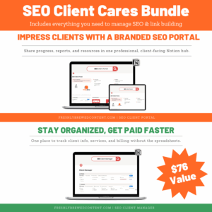 SEO Client Care Bundle