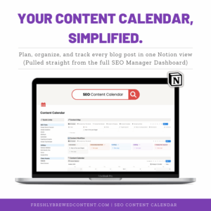 SEO Content Calendar Notion Template